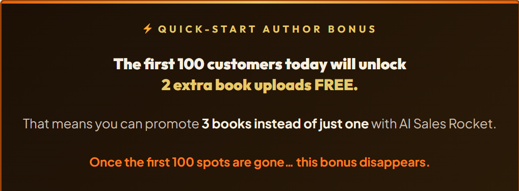 AI Sales Rocket bonus offer free extra book uploads for first 100 customers