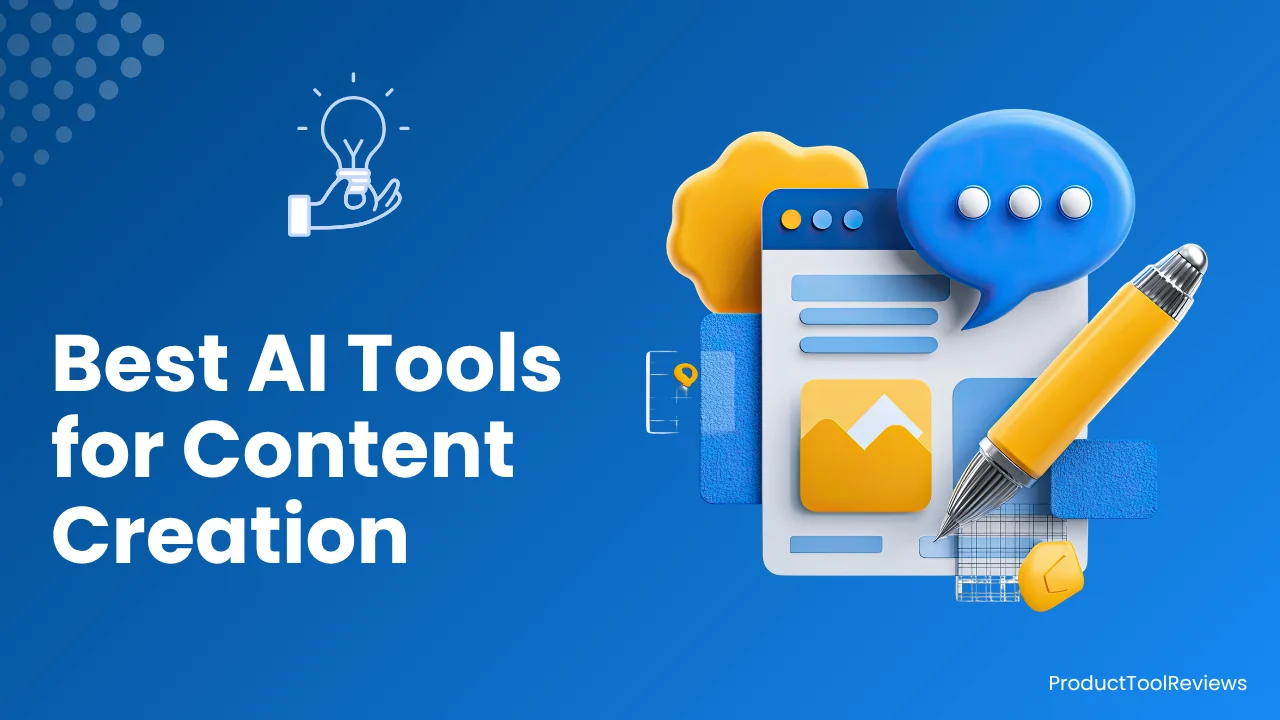 Best AI Tools for Content Creation