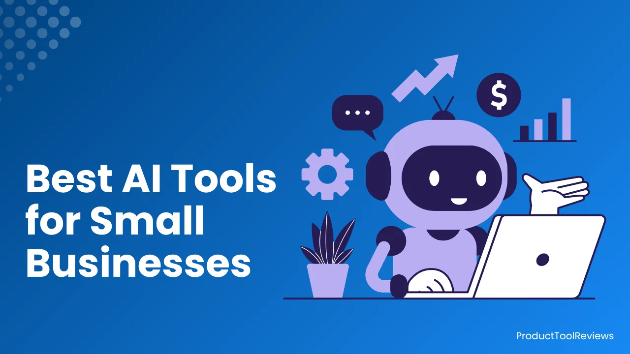 Best AI Tools for Small Businesses